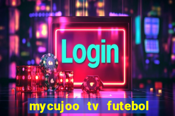 mycujoo tv futebol ao vivo